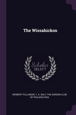 The Wissahickon 1377559211 Book Cover