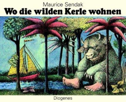 Wo die Wilden Kerle Wohnen = Where the Wild Thi... [German] 325725105X Book Cover