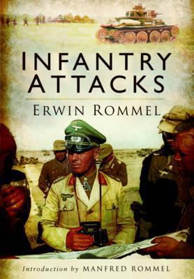 Infantry Attacks 1848326521 Book Cover
