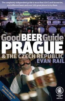 Good Beer Guide Prague & the Czech Republic 1852492333 Book Cover