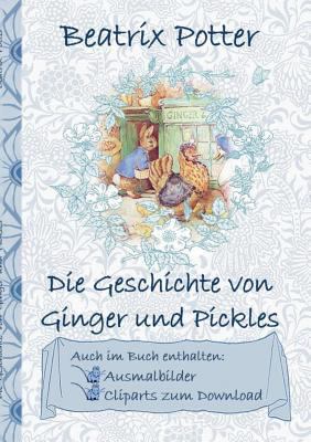 Die Geschichte von Ginger und Pickles (inklusiv... [German] 3752843128 Book Cover