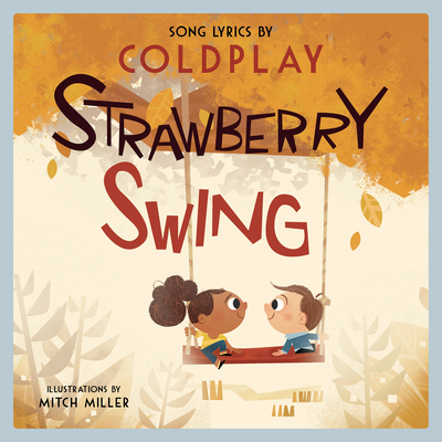 Strawberry Swing : A Children's Picture Book            Book Cover