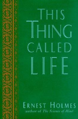 This Thing Called Life 0874778670 Book Cover