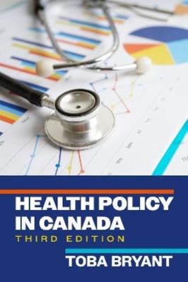 Health Policy in Canada 1773385313 Book Cover