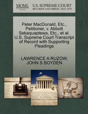 Peter MacDonald, Etc., Petitioner, V. Abbott Se... 1270670638 Book Cover