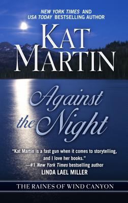 Against The Night (The Raines of Wind Canyon, 5) [Large Print] 1410447685 Book Cover