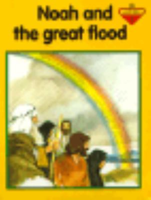 Noah and the Great Flood (Lion Story Bible) 0745917488 Book Cover