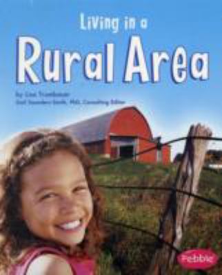 Living in a Rural Area 0736850791 Book Cover