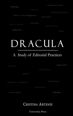 Dracula: A Study of Editorial Practices 0993995187 Book Cover