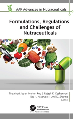 Formulations, Regulations, and Challenges of Nu... 1774914565 Book Cover