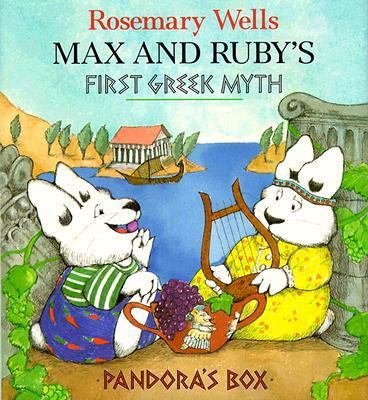 Max & Ruby's First Greek Myth 0803715242 Book Cover