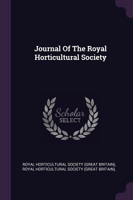 Journal Of The Royal Horticultural Society 1378307658 Book Cover