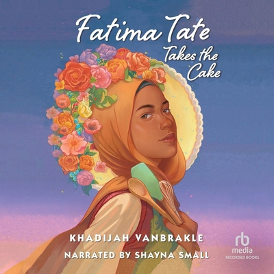Fatima Tate Takes the Cake B0D8LC4GFM Book Cover