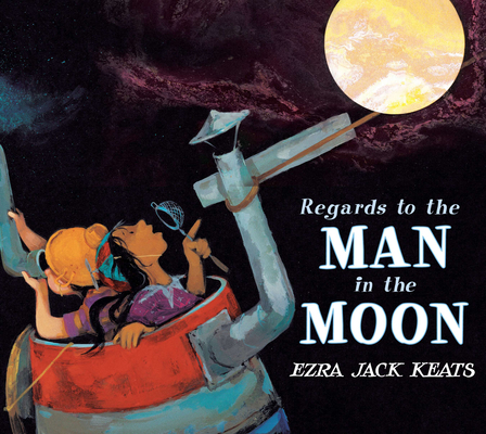 Regards to the Man in the Moon 0670011371 Book Cover