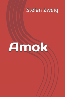 Amok [Spanish] 1700063456 Book Cover