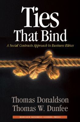 Ties That Bind: A Social Contracts Approach to ... 0875847277 Book Cover
