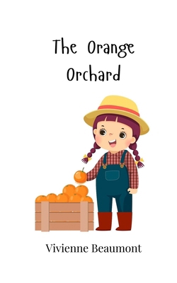 The Orange Orchard 1805868098 Book Cover