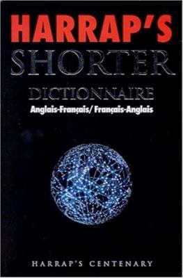 Harrap's Shorter : Dictionnaire Anglais-Françai... [French] 024550382X Book Cover