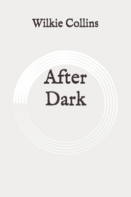 After Dark: Original B088Y7TFQP Book Cover