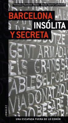 Barcelona Insolita Y Secreta [Spanish] 291580740X Book Cover