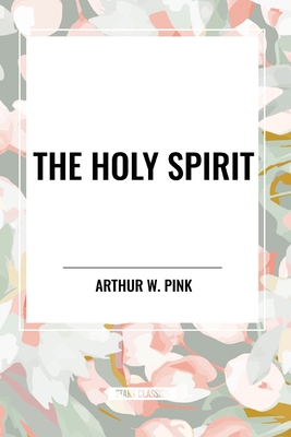 The Holy Spirit B0D4ZW4STV Book Cover