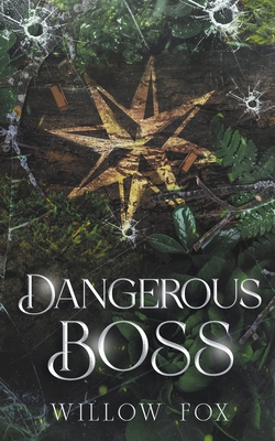 Dangerous Boss B0C6VYRDZV Book Cover
