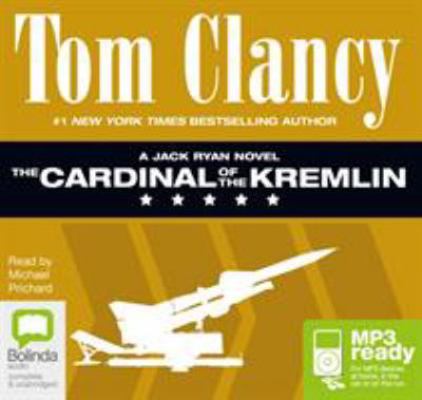 The Cardinal of the Kremlin: 3 (Jack Ryan) 1486209351 Book Cover