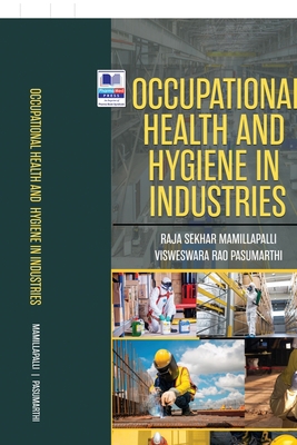 Occupational Health and Hygiene in Industries 9390211360 Book Cover