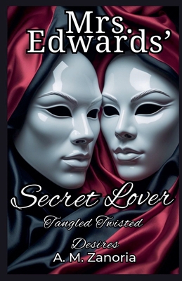Mrs. Edwards' Secret Lover B0D9WQXY83 Book Cover