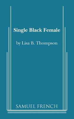 Single Black Female 0573699585 Book Cover