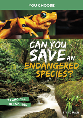 Can You Save an Endangered Species?: An Interac... 1496697065 Book Cover