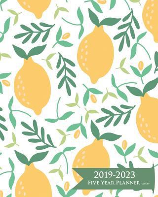 2019-2023 Five Year Planner- Lemons: 60 Months ... 1720829004 Book Cover