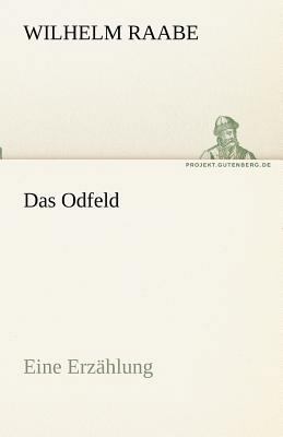 Das Odfeld [German] 3842470398 Book Cover