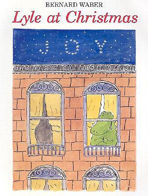 Lyle at Christmas (Lyle the Crocodile) 0618380027 Book Cover