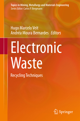 Electronic Waste: Recycling Techniques 3319157132 Book Cover