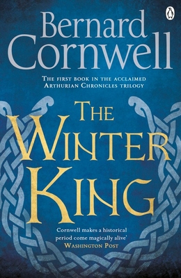 The Winter King (Book One): The First Book in t... 1405928328 Book Cover