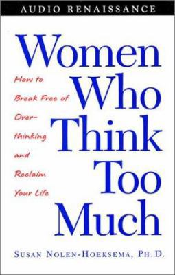 Women Who Think Too Much 1559278536 Book Cover