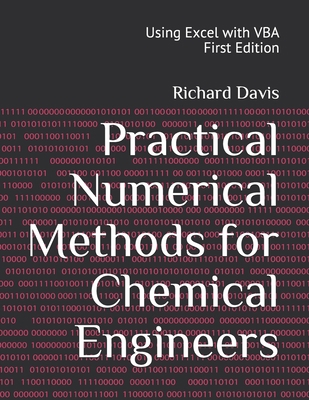 Practical Numerical Methods for Chemical Engine... 1479146439 Book Cover