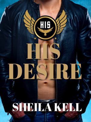 HIS Desire (Hamilton Investigation & Security: ... 0990916502 Book Cover