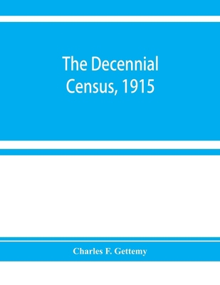 The decennial census, 1915 9353928524 Book Cover