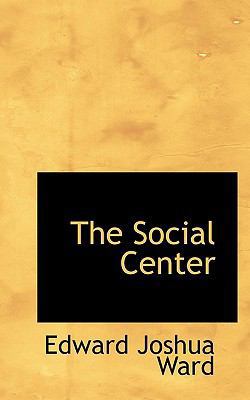 The Social Center 1117248747 Book Cover