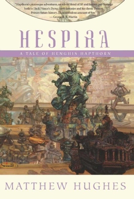 Hespira: Tales of Henghis Hapthorn, Book Three 1597801011 Book Cover