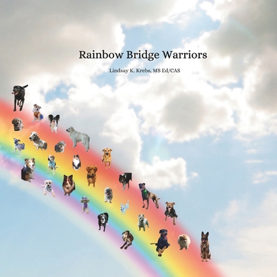 Rainbow Bridge Warriors B0DSLKKF46 Book Cover