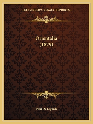 Orientalia (1879) [German] 1166586480 Book Cover