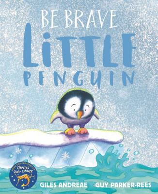 Be Brave Little Penguin            Book Cover