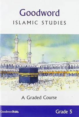 Goodword Islamic Studies: Grade 5 8178982145 Book Cover
