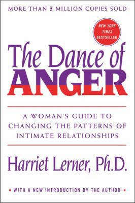 The Dance of Anger: A Woman's Guide to Changing... 0062319043 Book Cover