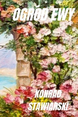 Ogród Ewy [Polish] 1300585196 Book Cover