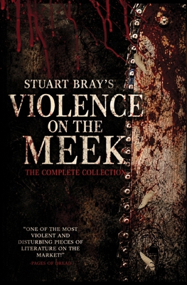 The Violence on the meek collection B0DLSW4K9N Book Cover