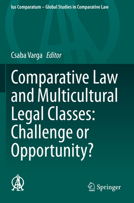 Comparative Law and Multicultural Legal Classes... 303046900X Book Cover